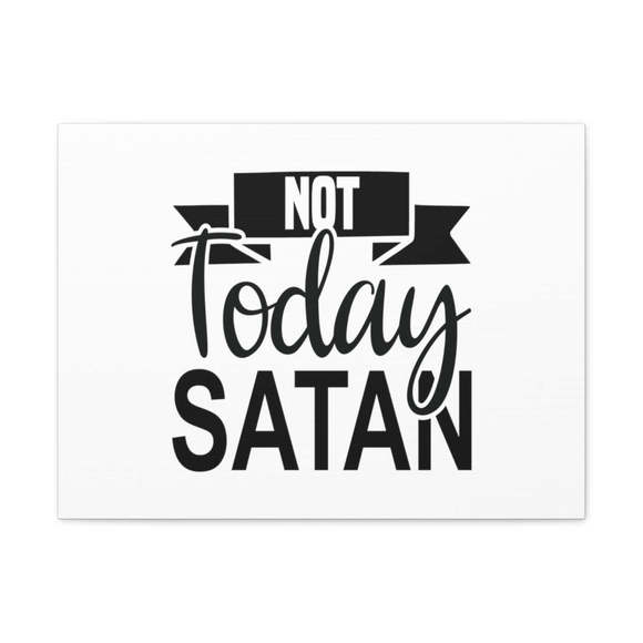 Scripture Sign Not Today Satan Matthew 4:1 Ribbon Christian Wall 
